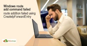 Windows route add command failed route addition failed using Create Ip Forward Entry