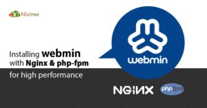 Webmin with Nginx and php-fpm for high performance