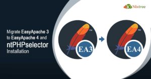 Migrate EasyApache 3 to EasyApache 4 and ntPHPselector Installation