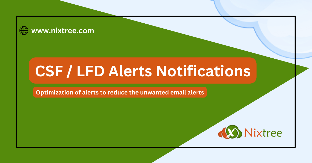 CSF/LFD Alerts