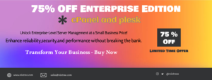 Nixtree Mega Offer: 75% OFF on Enterprise Edition Plans for cPanel & Plesk!